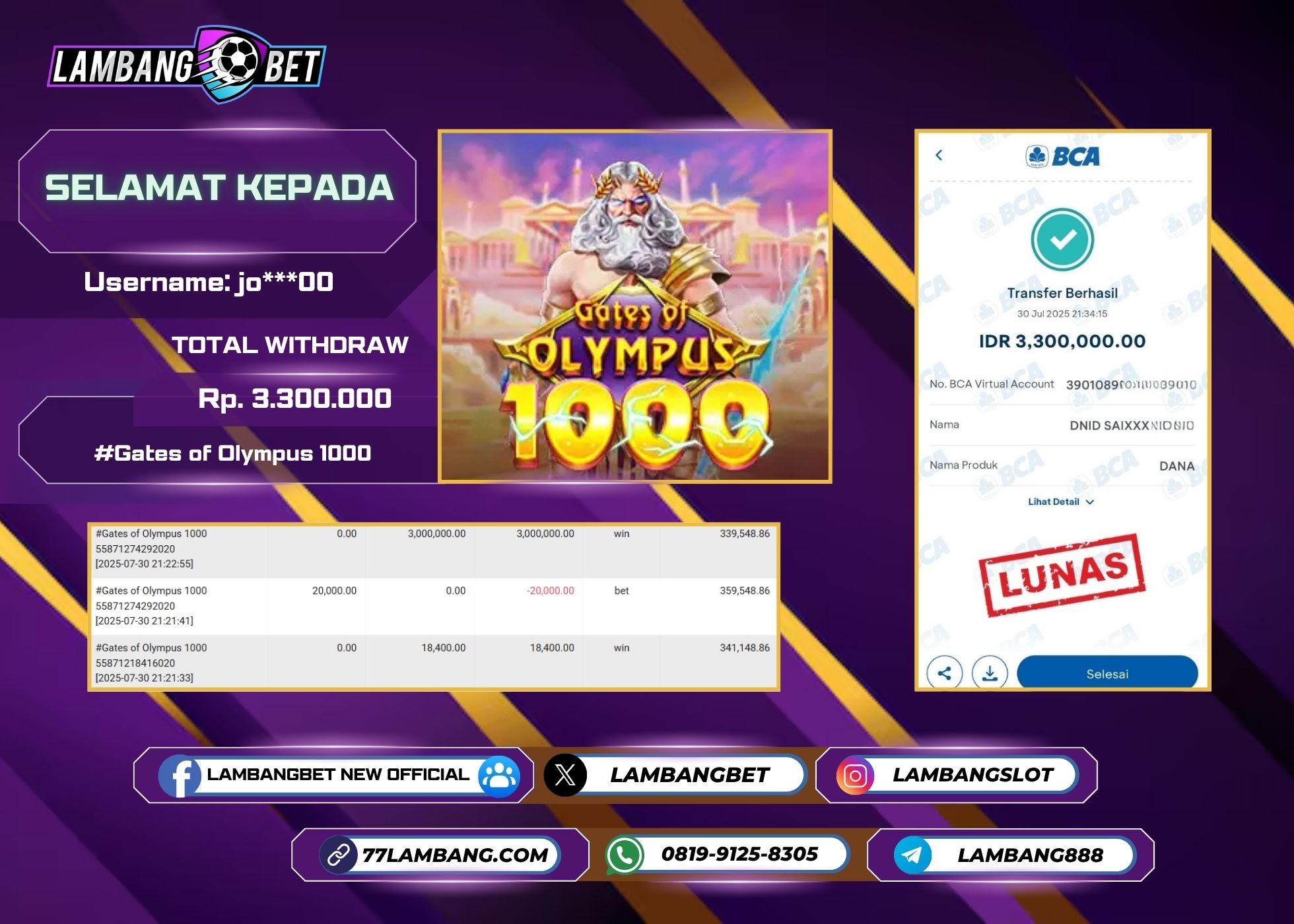 LAMBANGBET [30 JULY 2025] JACKPOT SLOT Gates of Olympus 1000 "Rp3.300.000" LUNAS